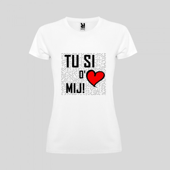 T-shirt Donna ""Tu si o'...